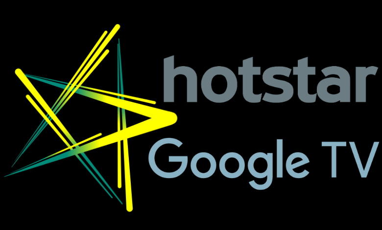 Hotstar on Google TV