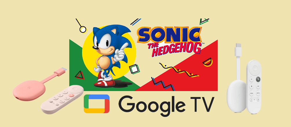 Sonic on Google TV