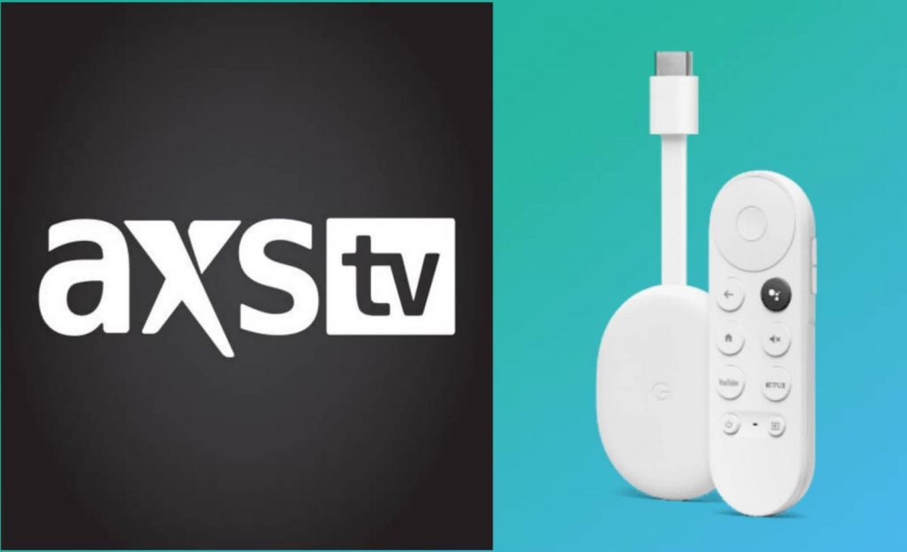 install and watch AXS TV on Google TV