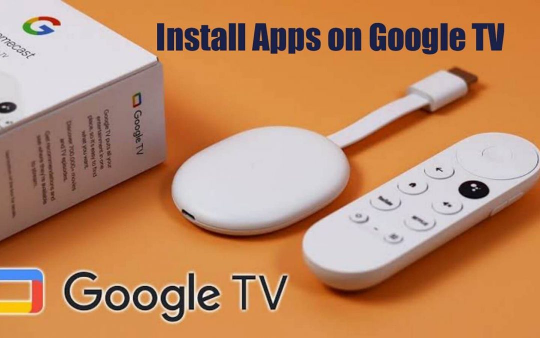 install apps on google tv