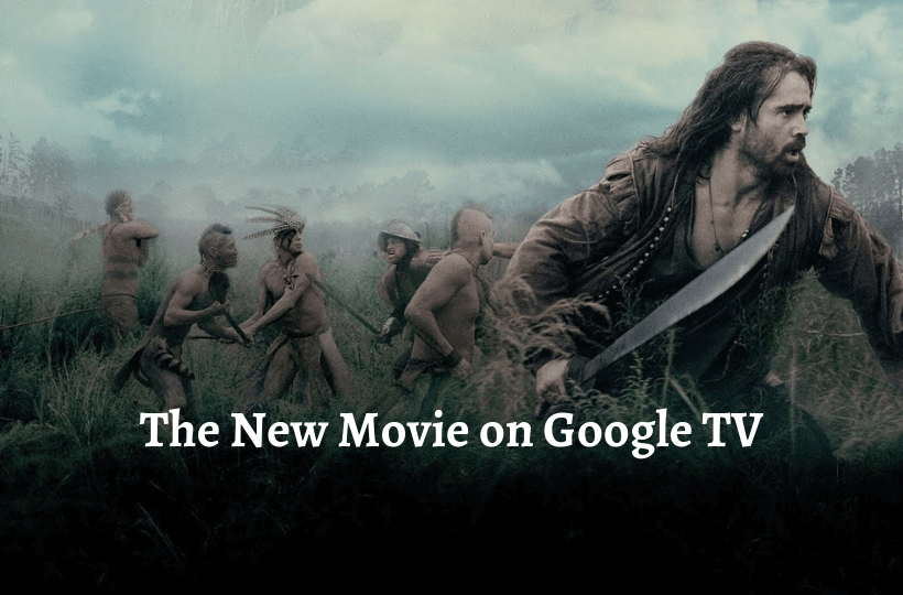 How to Watch The New World on Google TV