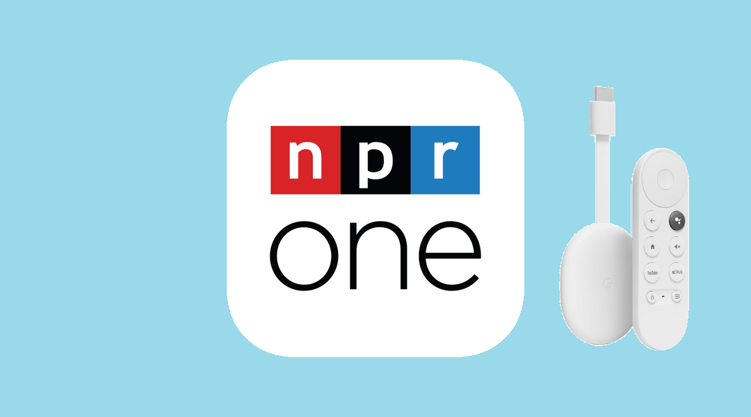 NPR One on Google TV