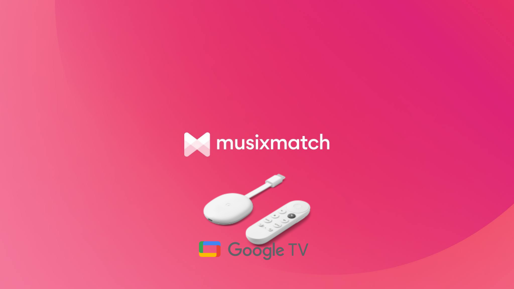 How to Get Musixmatch on Google TV