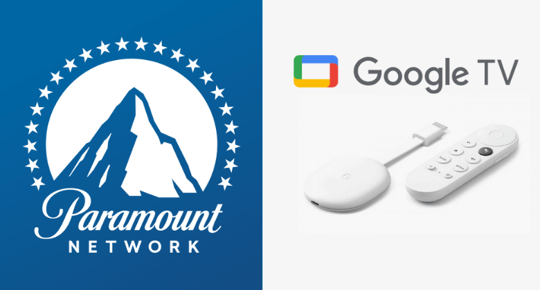How to Stream Paramount Network on Google TV